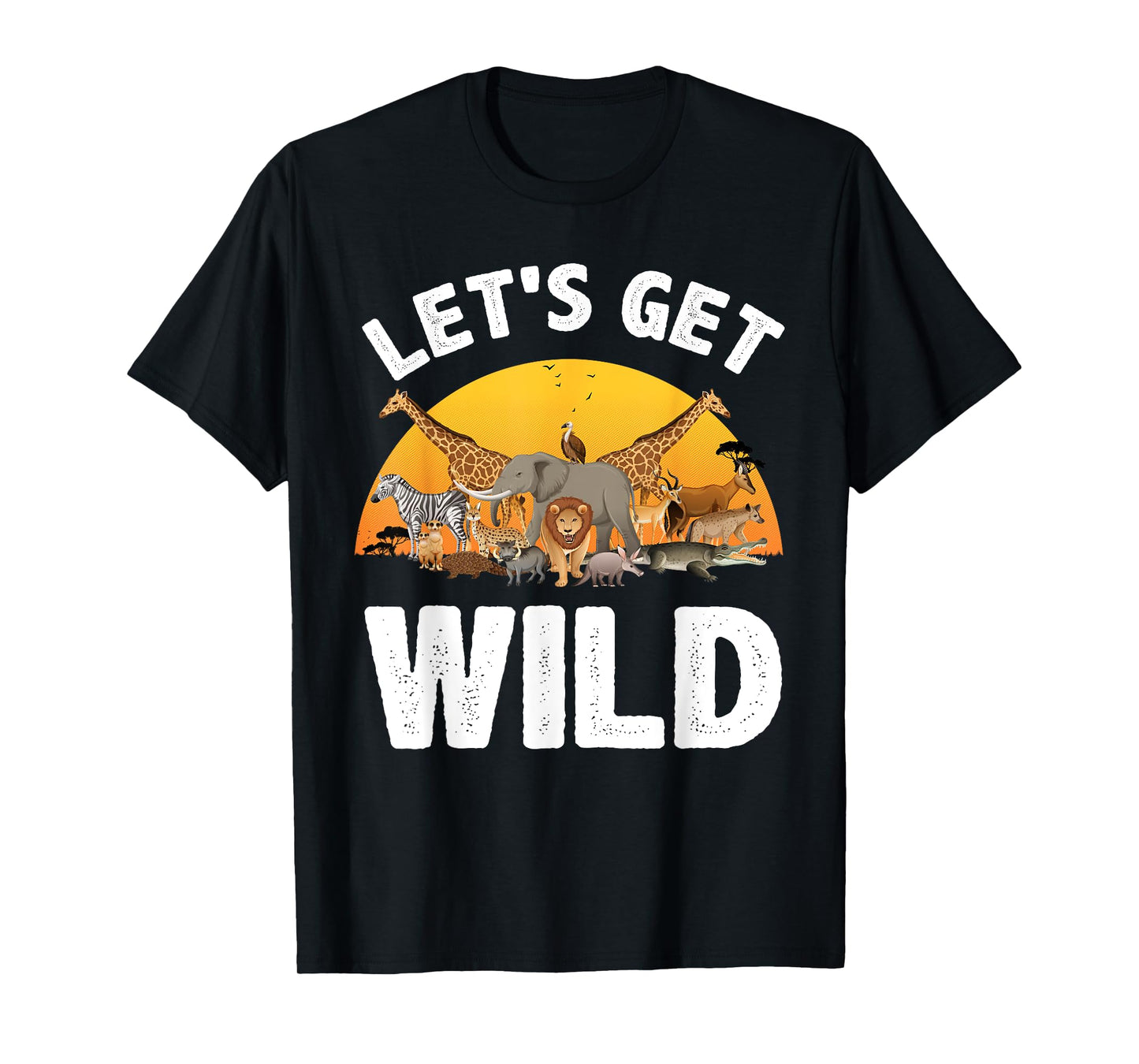 Funny Safari Design For Men Women Kids Safari Animal Lovers T-Shirt