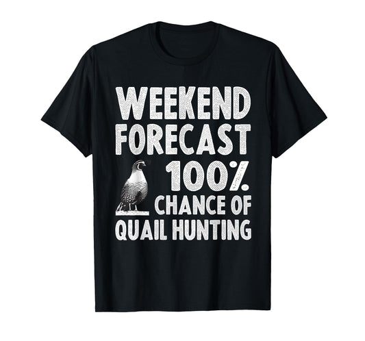 Funny Quail Hunting For Men Women Upland Hunting Pheasant T-Shirt