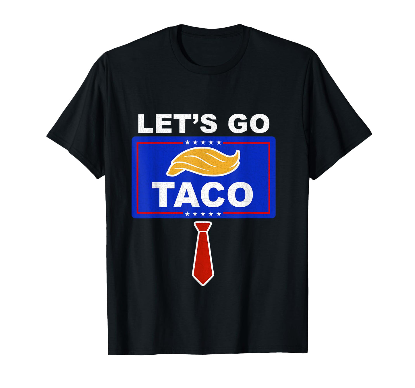 Let’s Go Taco Funny Vintage, Let’s Go Taco Funny T-Shirt