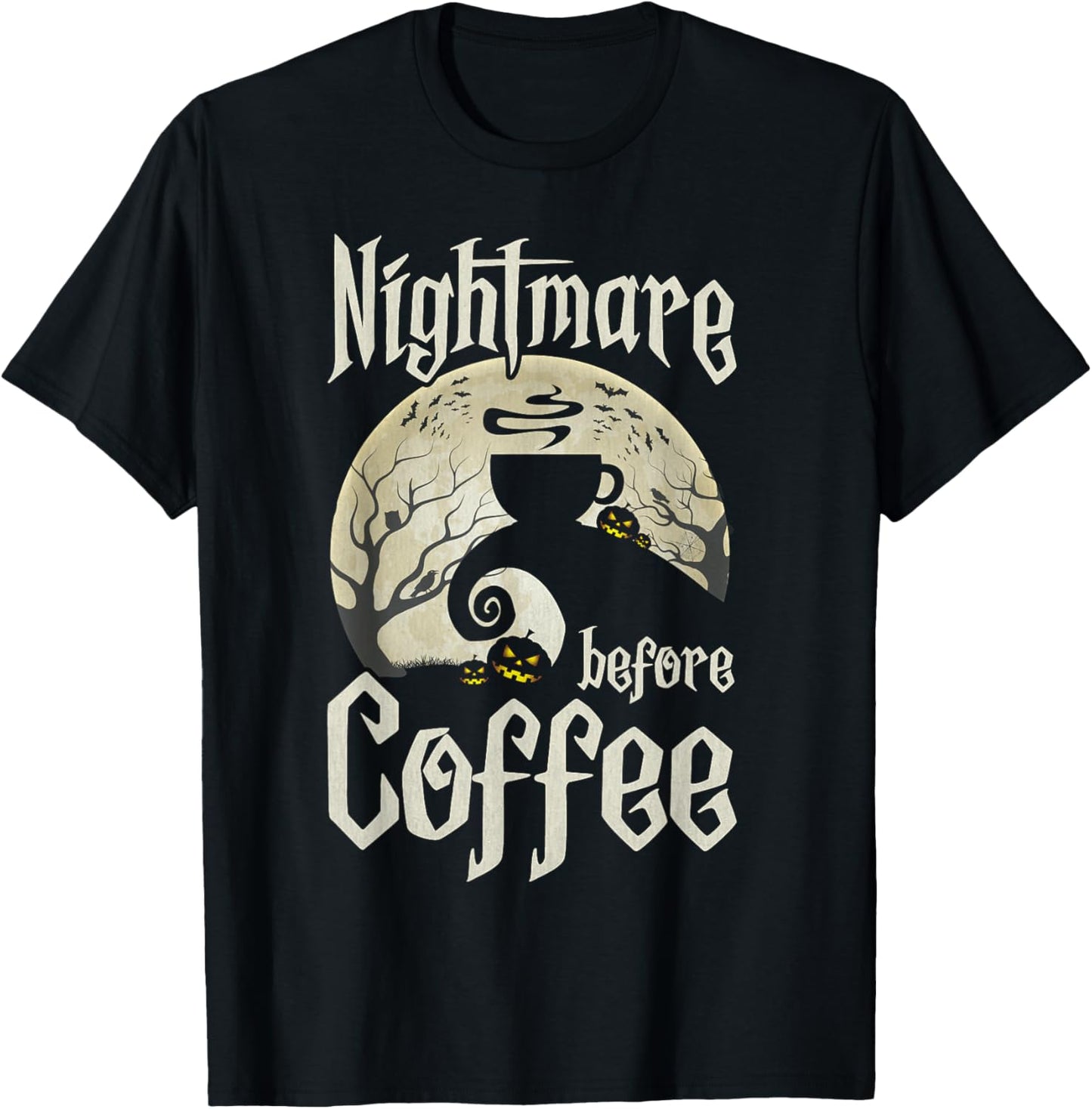 Cute Nightmare Before Coffee Halloween Shirt Funny Mug Gift T-Shirt