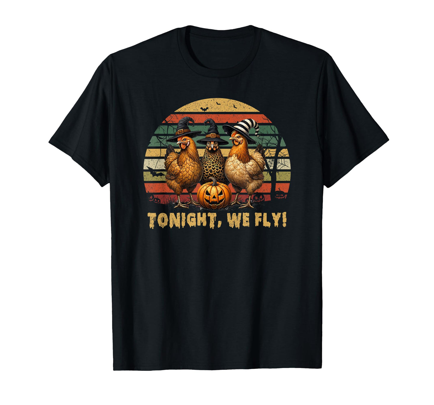 Tonight We Fly Halloween Chicken Fall Farm Animals Spooky T-Shirt