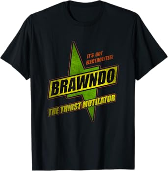 Funny Brawndo Thirst Annihilate what Plants Crave for Him T-Shirt