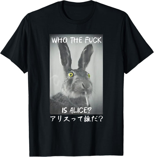 Retro Who The F_ck Is Alice Funny Rabbit T-Shirt
