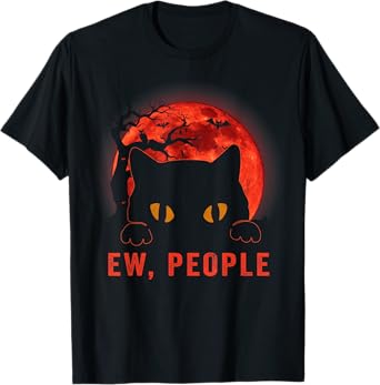 Ew People Funny Black Cat Evil Eyes Meowy Kitten Halloween T-Shirt