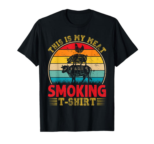 Vintage This Is My Meat Smoking T-shirt BBQ Smokers Lovers T-Shirt