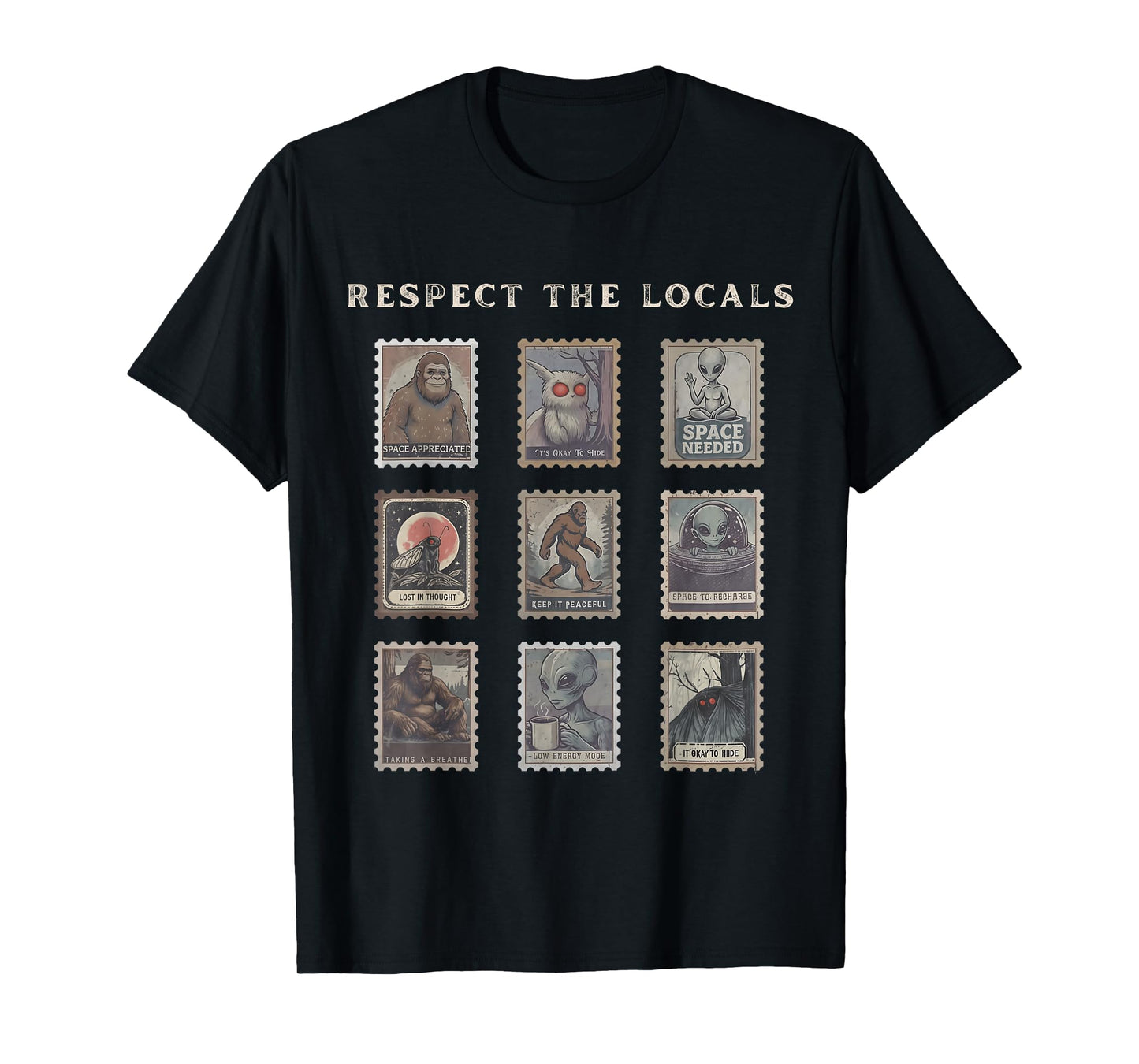 Respect The Locals Cryptid Mothman Hiking Bigfoot Introverts T-Shirt