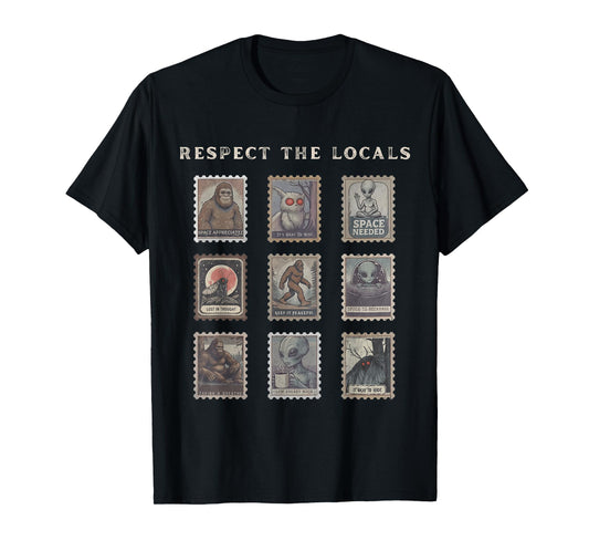 Respect The Locals Cryptid Mothman Hiking Bigfoot Introverts T-Shirt