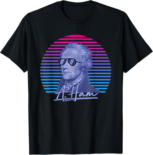 Alexander Hamilton Shirt A. Ham Funny 'Merica Patrotic Shirt T-Shirt