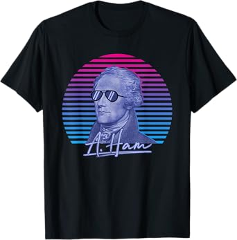Alexander Hamilton Shirt A. Ham Funny 'Merica Patrotic Shirt T-Shirt