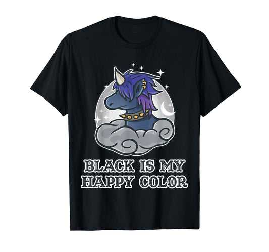 Black Is My Happy Colour Kawaii Pastel Goth Unicorn Nerd T-Shirt