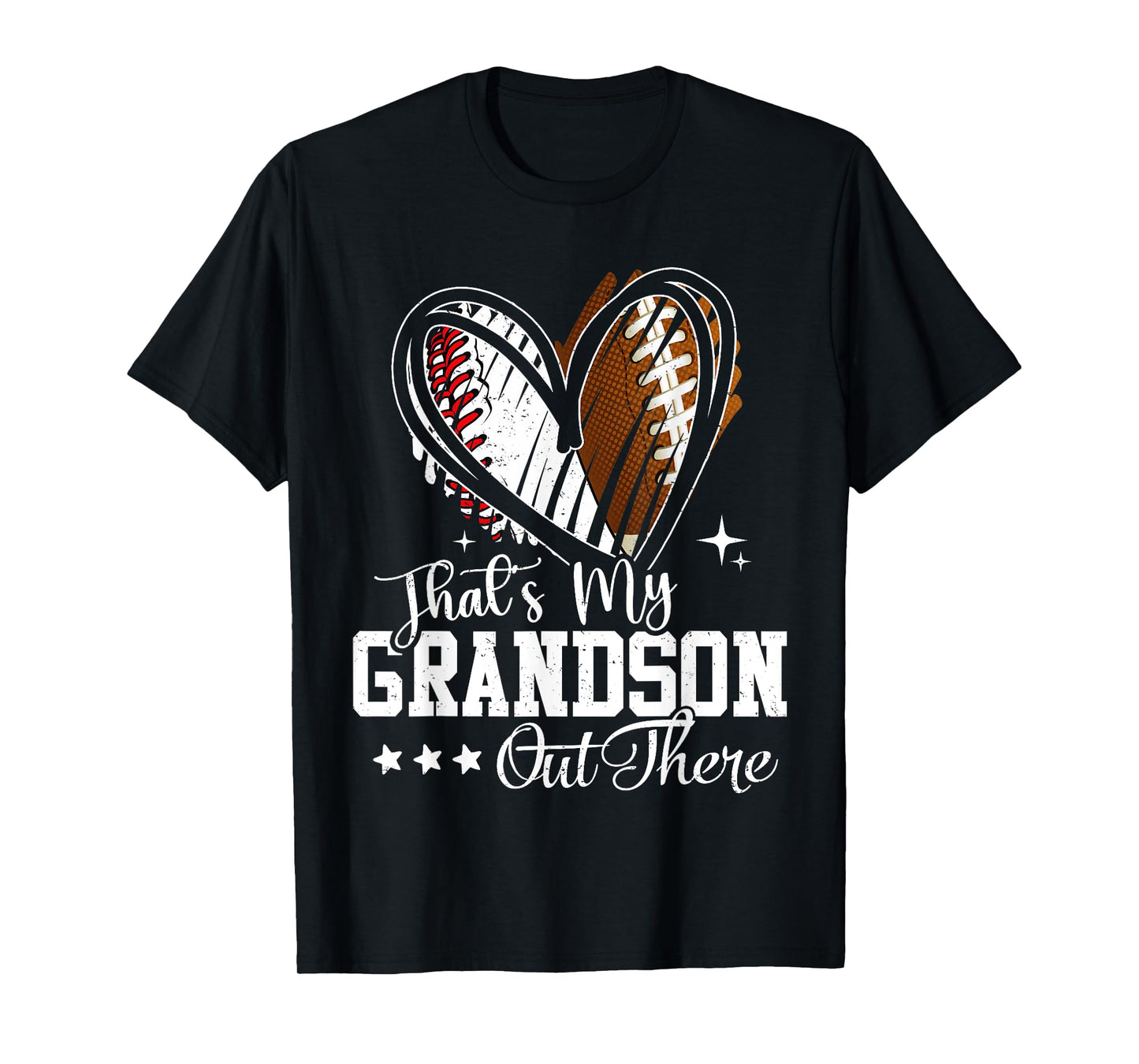 That's My Grandson Out There Baseball Football Grandma T-Shirt