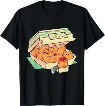 Kitten Nuggets Fast Food Cat Cute Chicken Nugget Lover T-Shirt