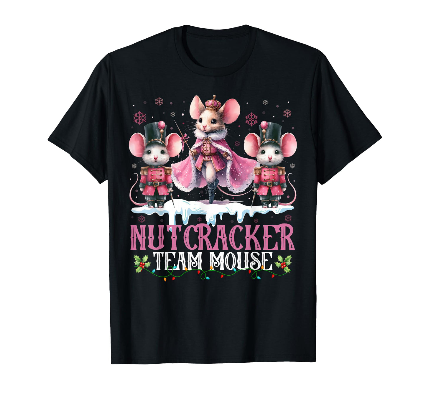 Nutcracker Team Mouse Christmas Dance Ballet Merry Christmas T-Shirt