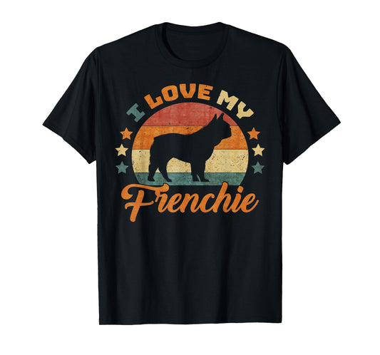 Vintage Retro I Love My French Bulldog Funny Frenchie Lover T-Shirt