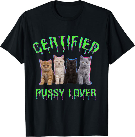 funny inappropriate embarrassing adult humor, cat lover T-Shirt