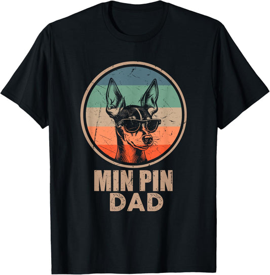 Vintage Min Pin Dog Dad Gifts for Men Dad Dog Lover Xmas T-Shirt