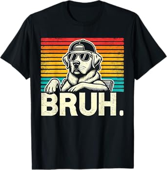 Bruh Retro Vintage 80s Dog Sunglasses Funny Bruh Labrador T-Shirt
