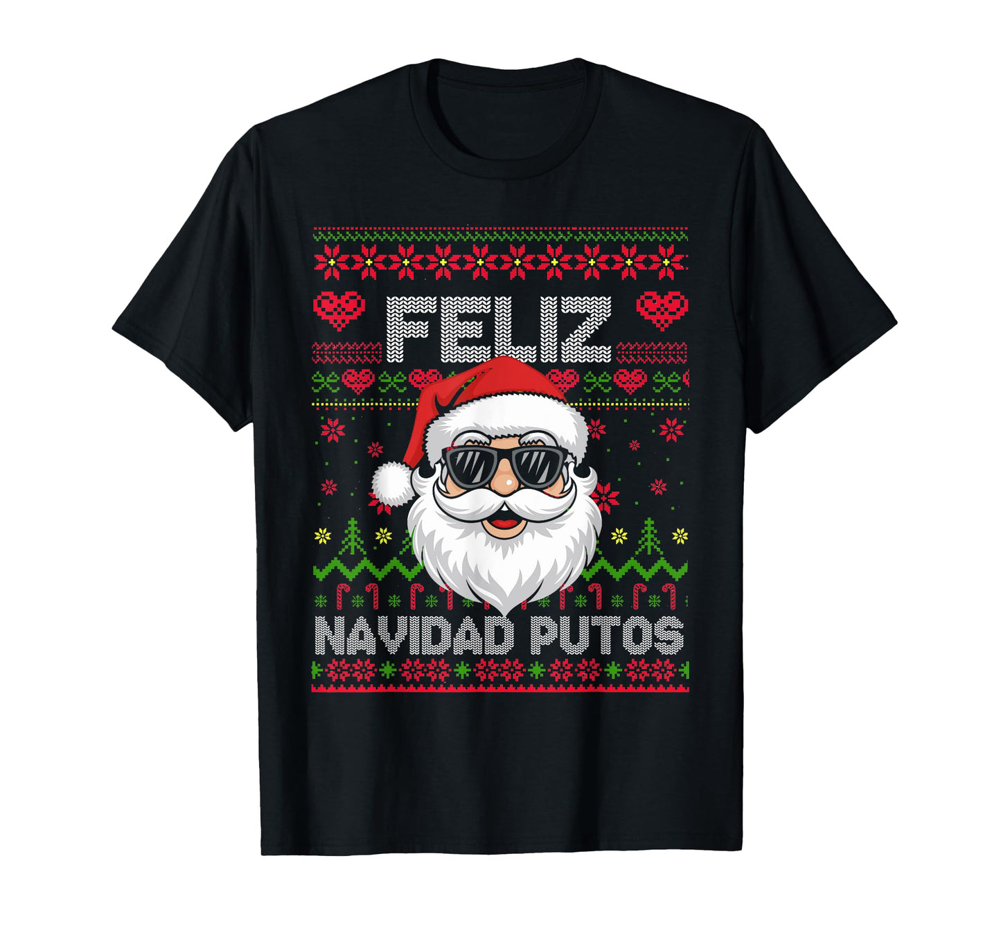 Feliz-Navidad Putos Chingon Ugly Christmas,Spanish Christmas T-Shirt
