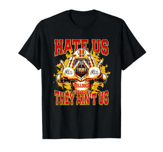Thomasville Bulldogs Logo Hate Us Cause They Ain't HS T-Shirt
