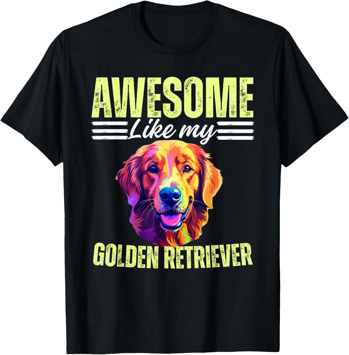 Awesome Like My Golden Retriever Dog Dad Fathers Day for men T-Shirt
