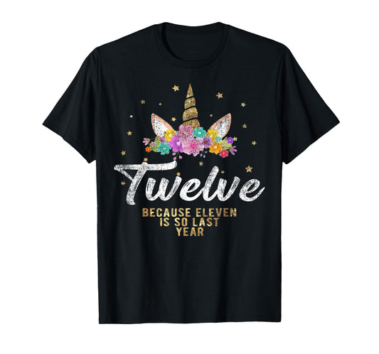 Unicorn Birthday Girl T Shirt For 12 Years Old Tee Gift 12th T-Shirt