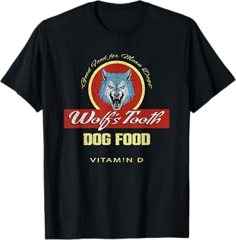 Wolf's Tooth Dog Food | Classic Hollywood Movie Distressed T-Shirt
