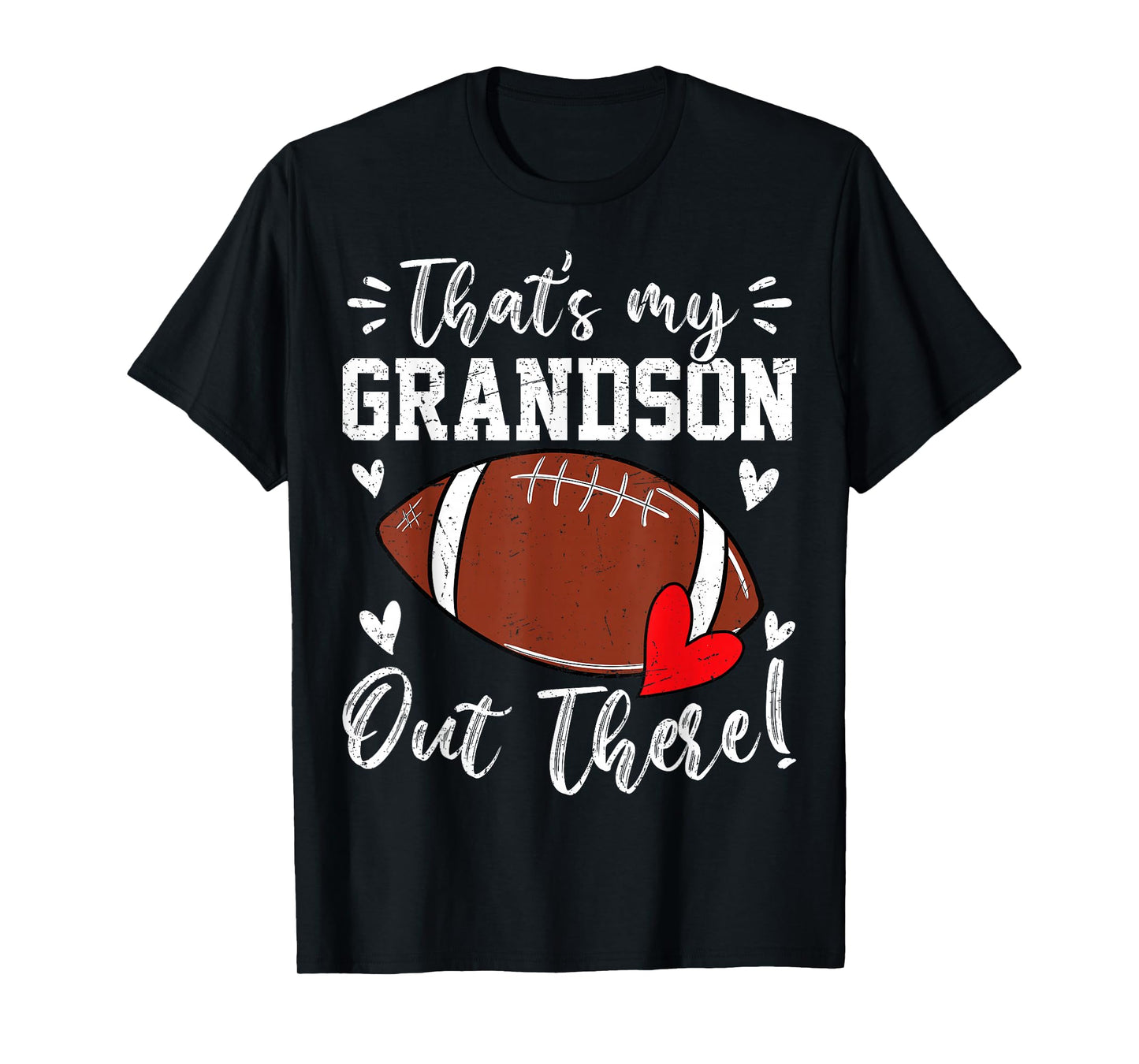 That's My Grandson Out There Funny Football Grandma T-Shirt