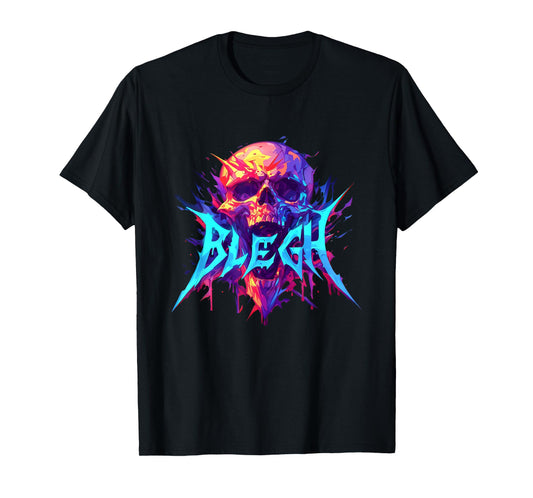 Blegh | Heavy Hardcore Metal Music | Metalcore Scream T-Shirt