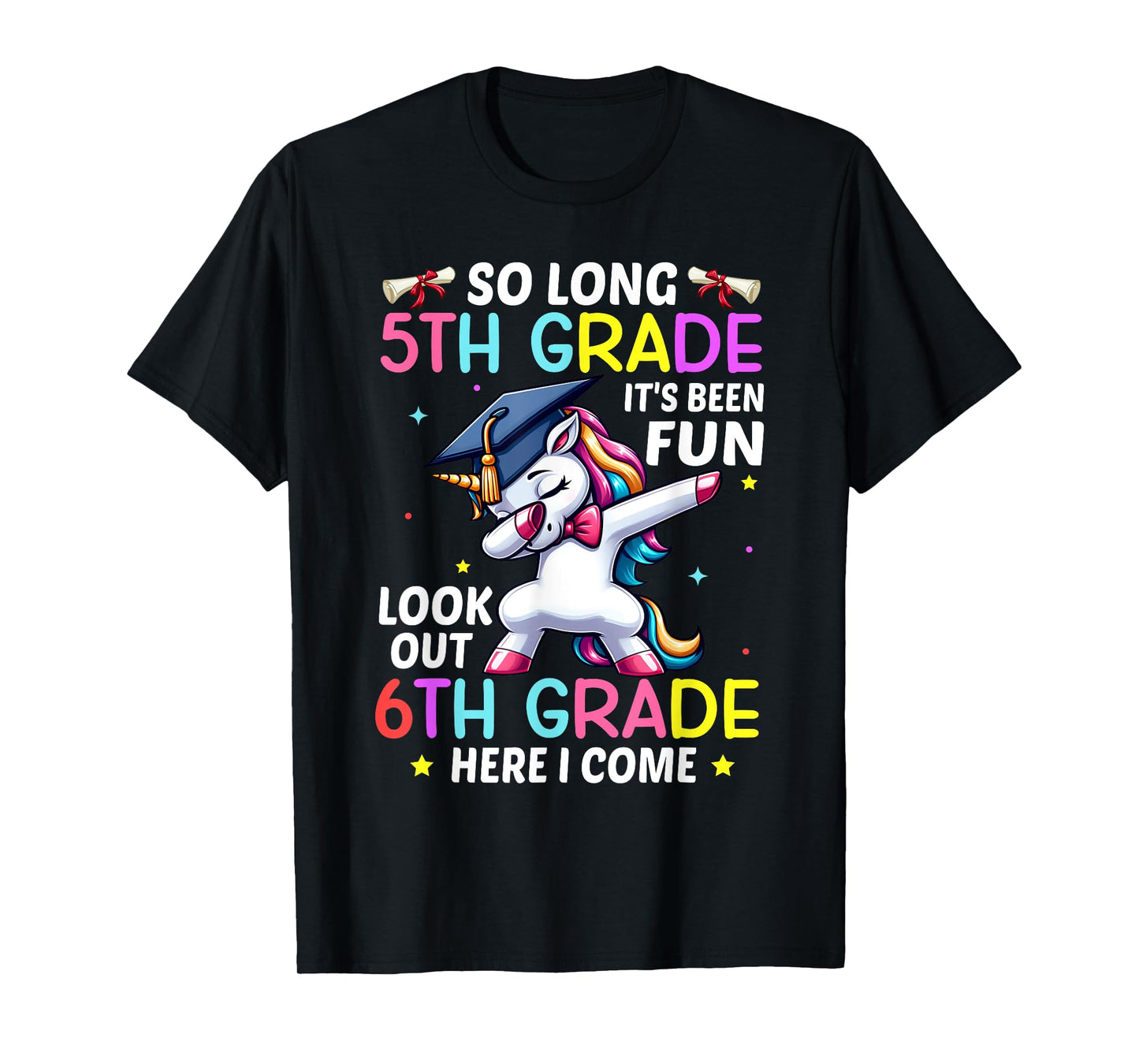 So Long 5th Grade Graduation 6th Grade Here I Come 2024 T-Shirt