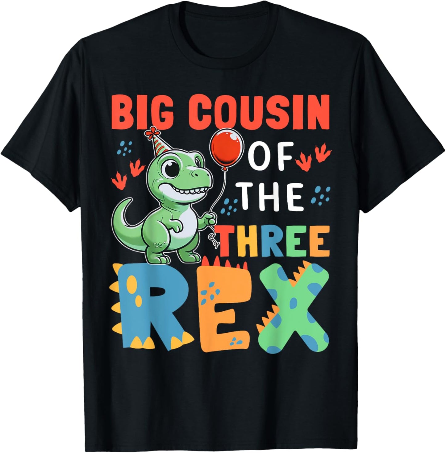 Big Cousin Of The Three Rex Birthday Dinosaur 3rd Bday Party T-Shirt