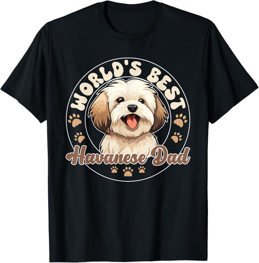 Havanese Dog World's Best Havanese Dad T-Shirt
