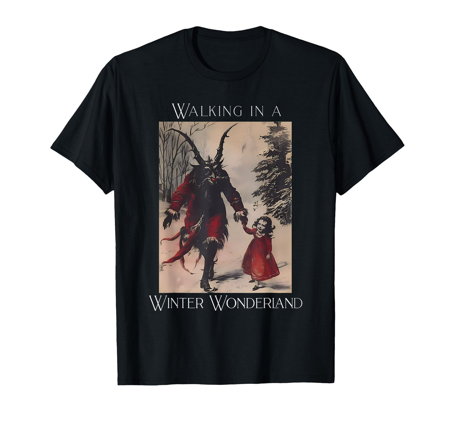 Retro Funny Walking in a Winter Wonderland Merry Christmas T-Shirt