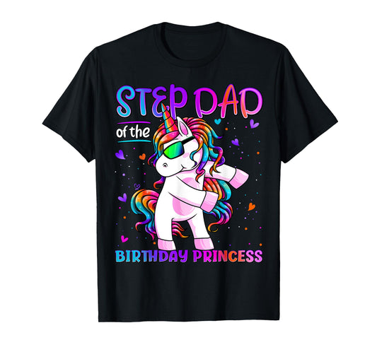 Step Dad of the Birthday Princess Flossing Unicorn Step Dad T-Shirt