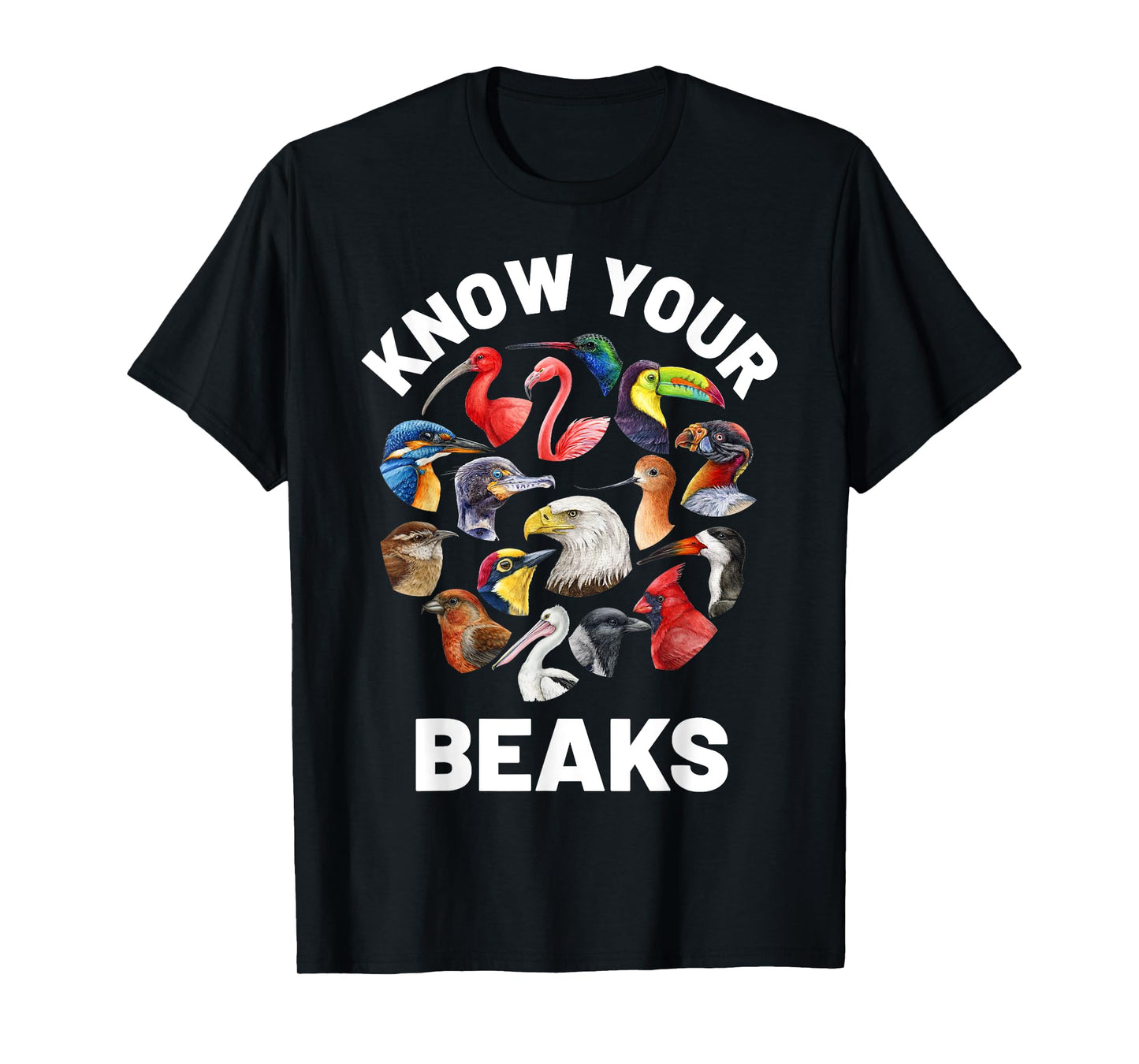 Know Your Beaks Types of Birds Shirt for Birdwatcher T-Shirt