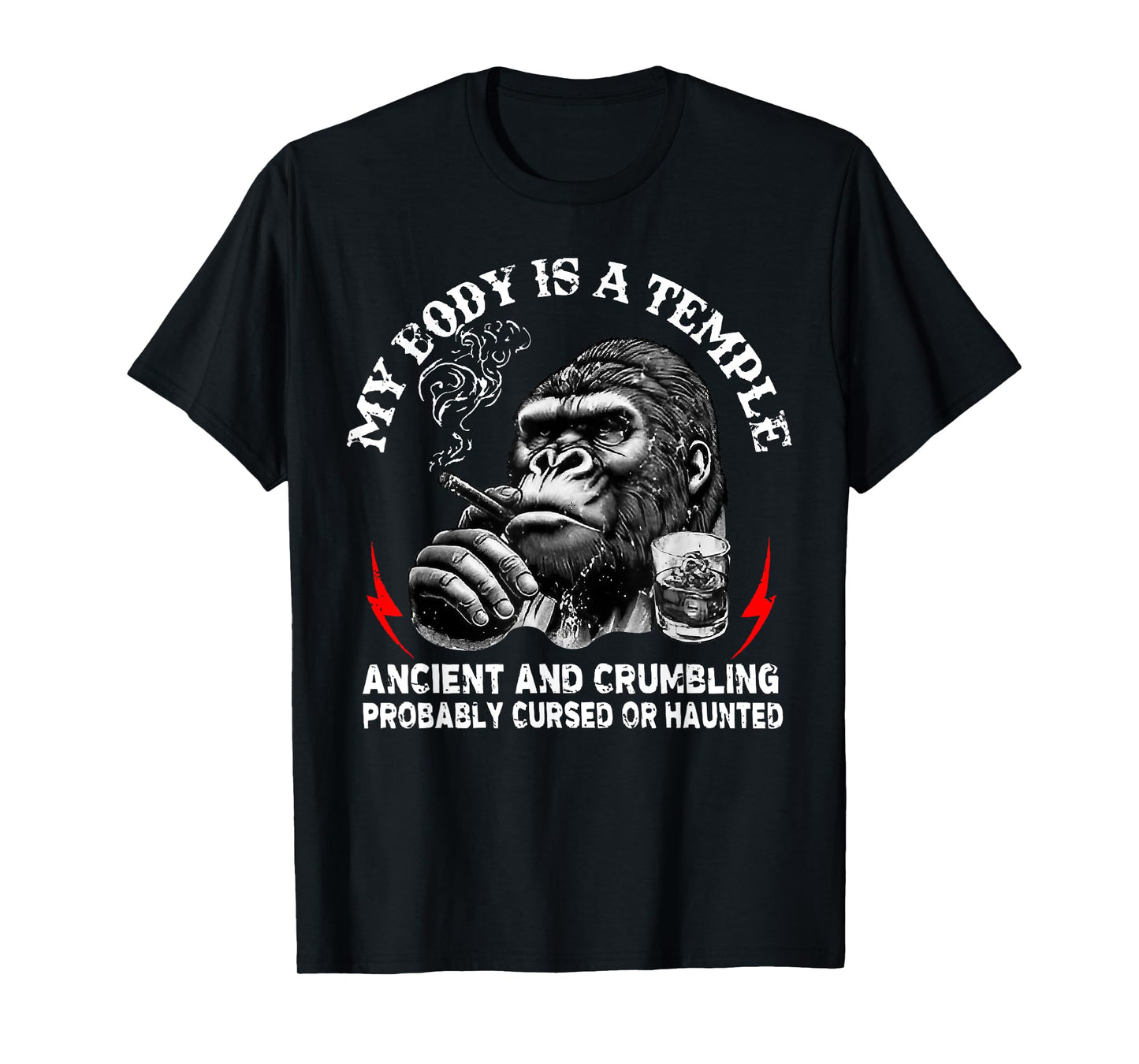 My Body is A Temple Ancient and Crumbling Monkey Funny Humor T-Shirt