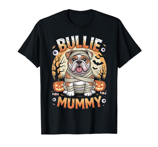 Bullie Mummy Halloween Costume Dog Owner English Bulldog T-Shirt