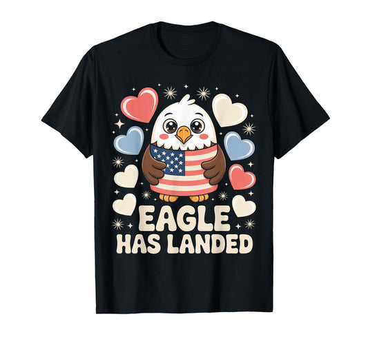 Eagle Has Landed Patriotic Fireworks 4th of July Eagle T-Shirt