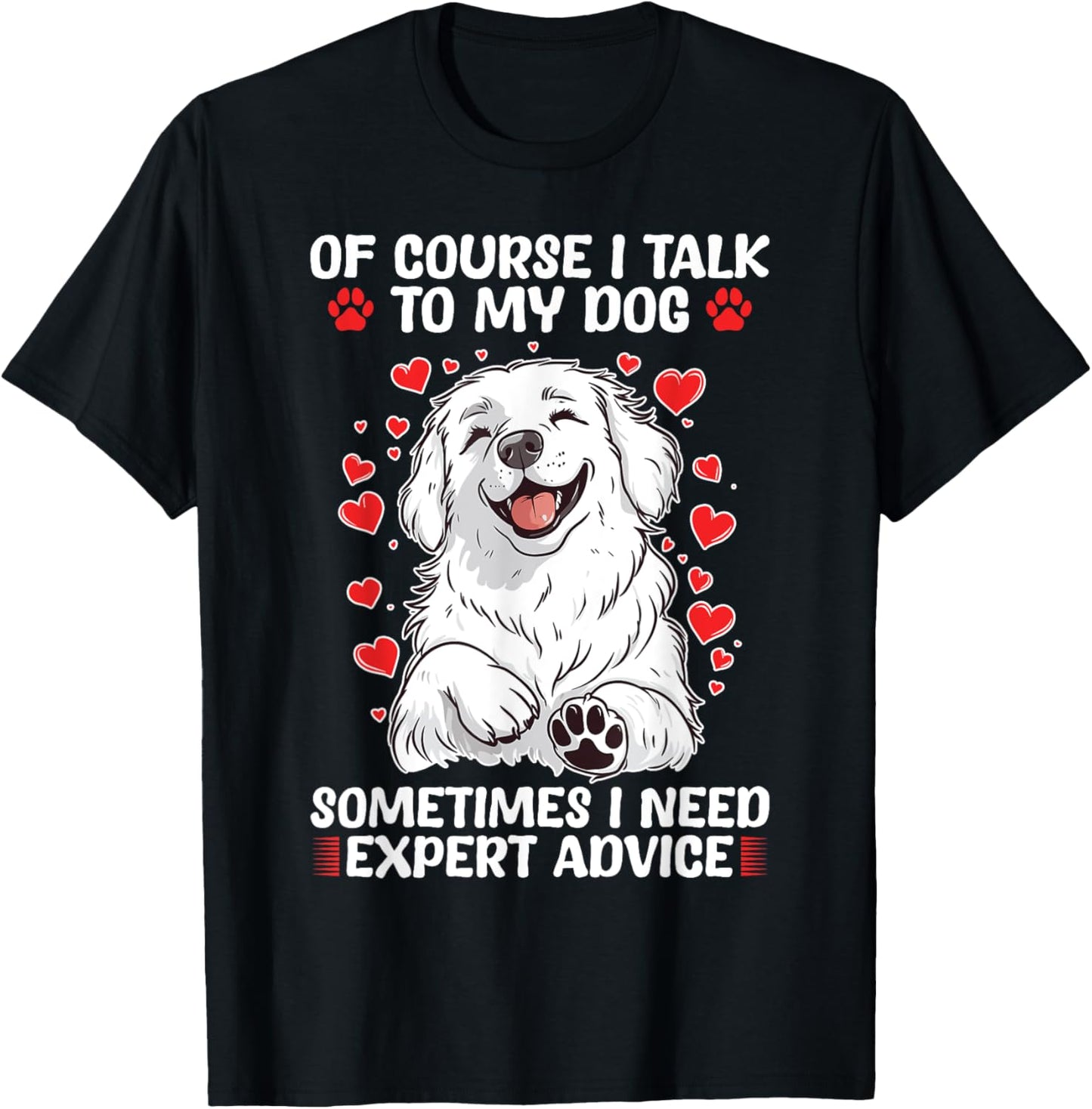 Great Pyrenees Dog Owner T-Shirt