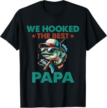 Vintage We Hooked The Best Papa Fishing Funny Fathers Day T-Shirt