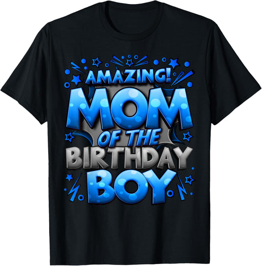 Mom of the Birthday Boy Matching Family Mommy T-Shirt