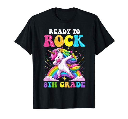 Ready To Rock 8th Grade Dabbing Unicorn Back To School Girls T-Shirt