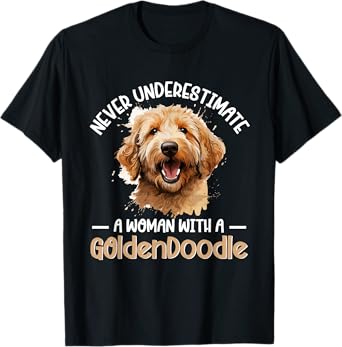 Goldendoodle Dog Breed Pet Never Underestimate A Woman T-Shirt