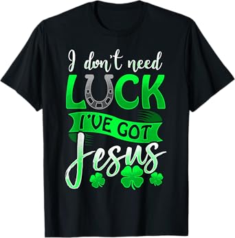 Lucky Irish Holiday by 3C St. Patrick's Day Christian Unisex Black Cotton/Polyester T-Shirt, Small, Short Sleeve, Round Neck, Casual, All Seasons, Letter Print, Horse & Jesus Theme