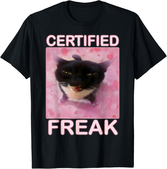 Cat Meme Certified Freak Eat Cement Cursed Cat Funny T-Shirt
