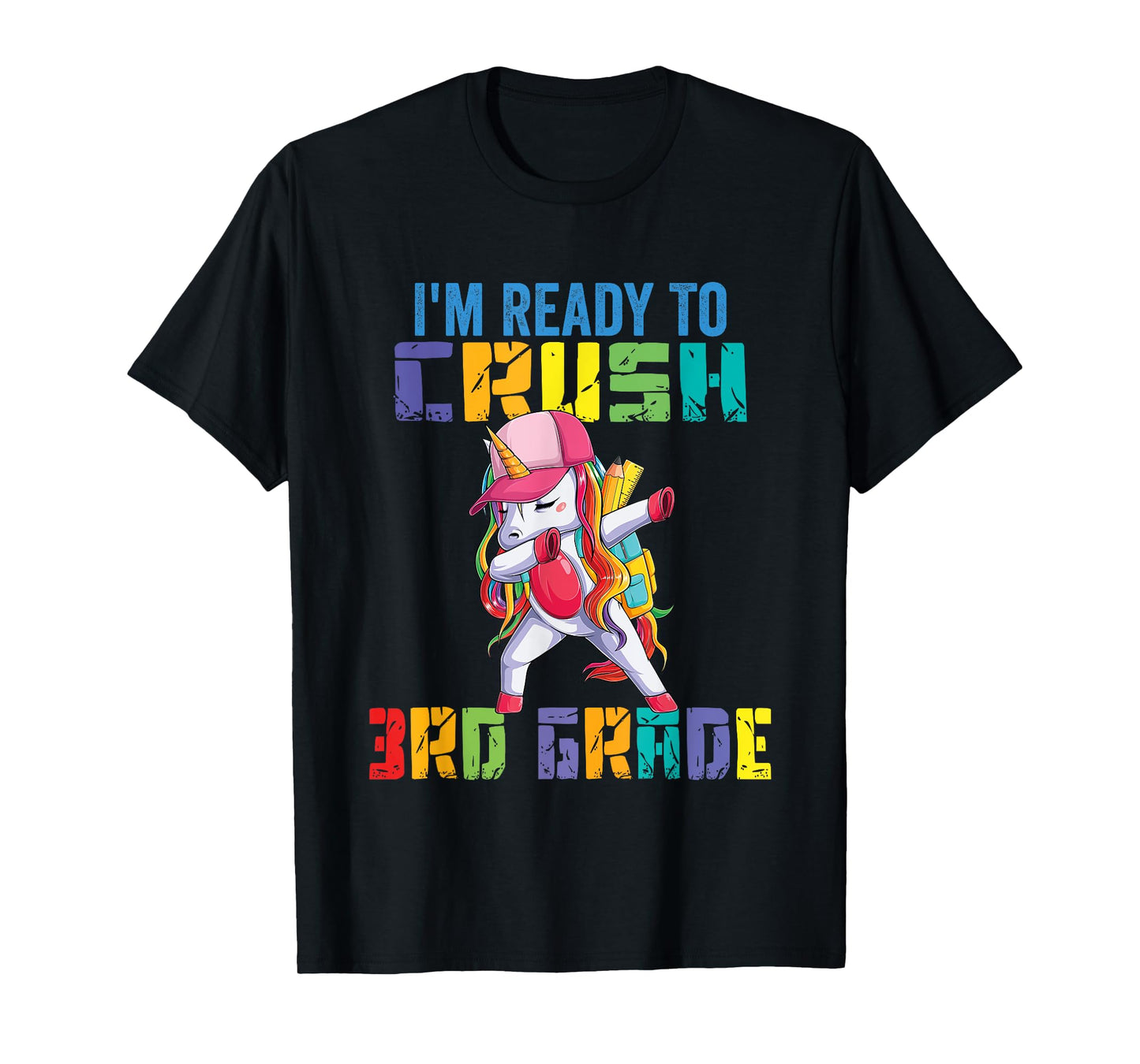Ready To Crush 3rd Grade Grade Unicorn T-Shirt