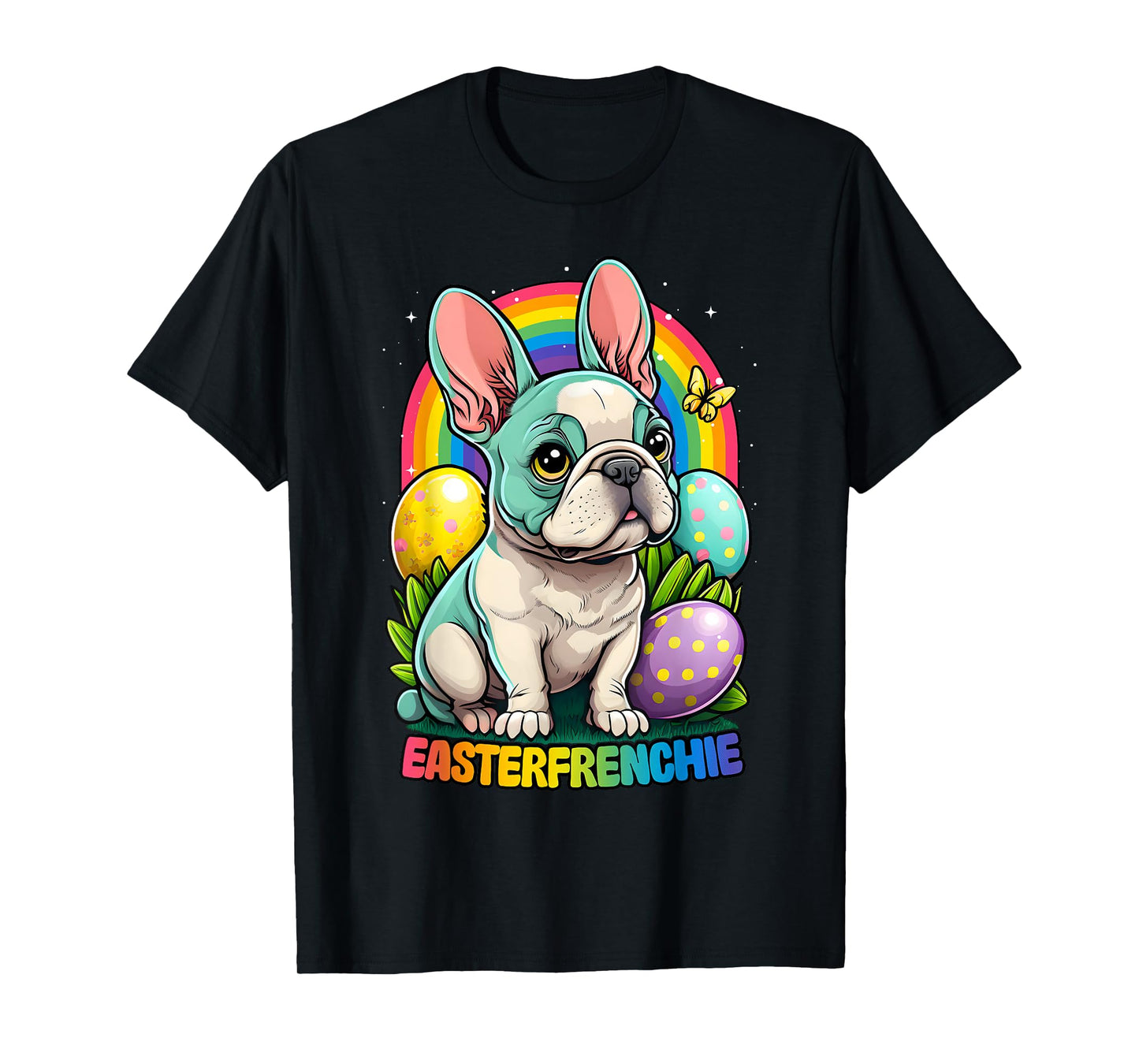 Funny Easter French Bulldog Easterfrenchie Cute Frenchie T-Shirt
