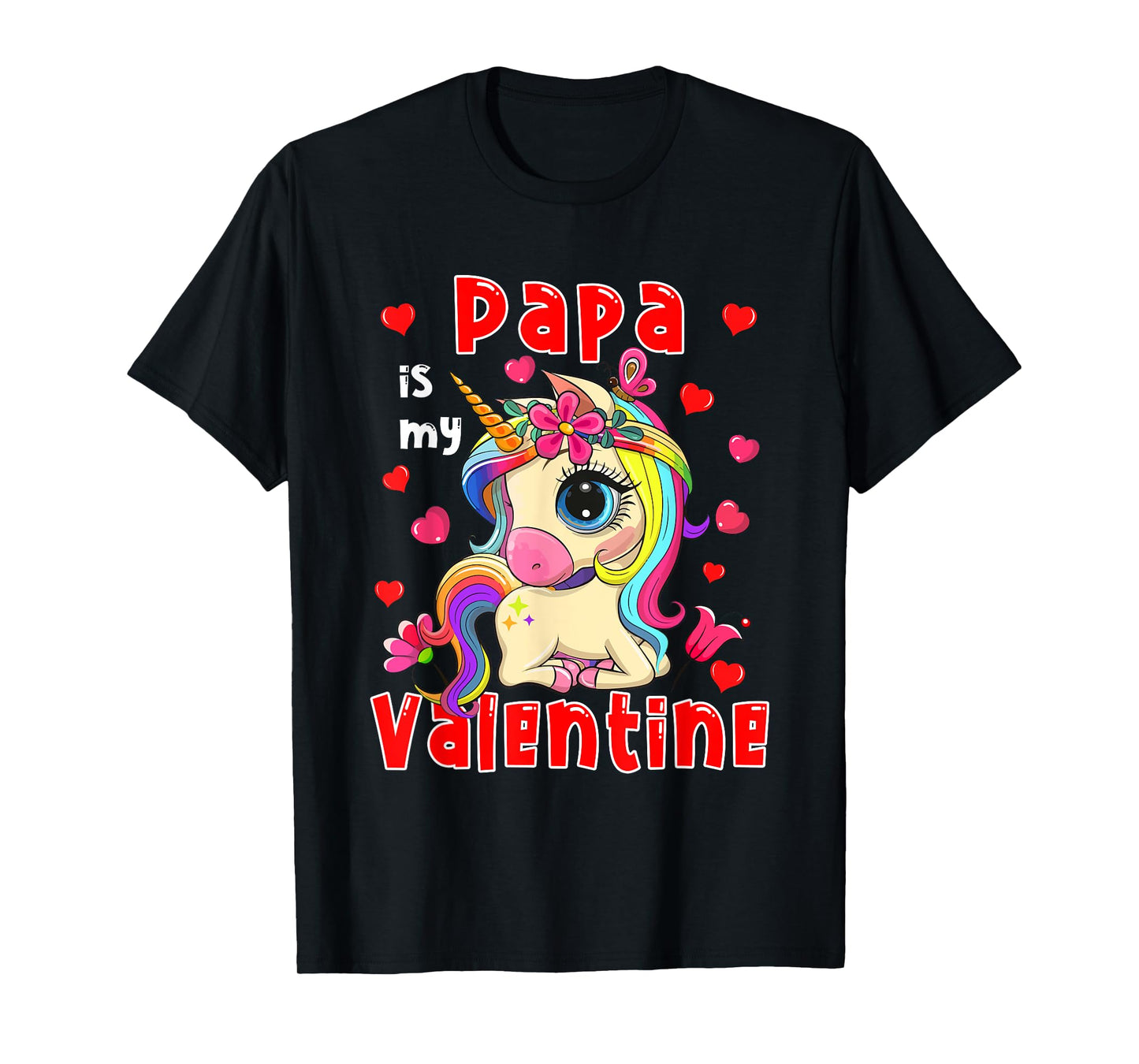 Papa Is My Valentine Cute Floral Unicorn Matching Family T-Shirt