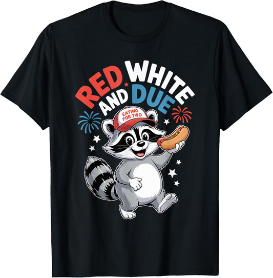 Red White And due Funny Raccoon 4th of July Patriotic T-Shirt