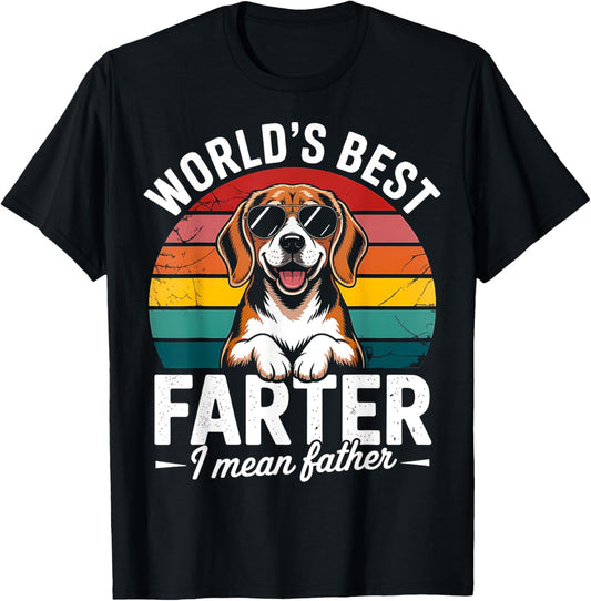 World's Best Farter I Mean Father Fathers Day Funny Dad Dog T-Shirt