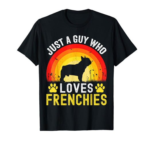 Just A Guy Who Loves Frenchies Retro Vintage Frenchie Dog T-Shirt